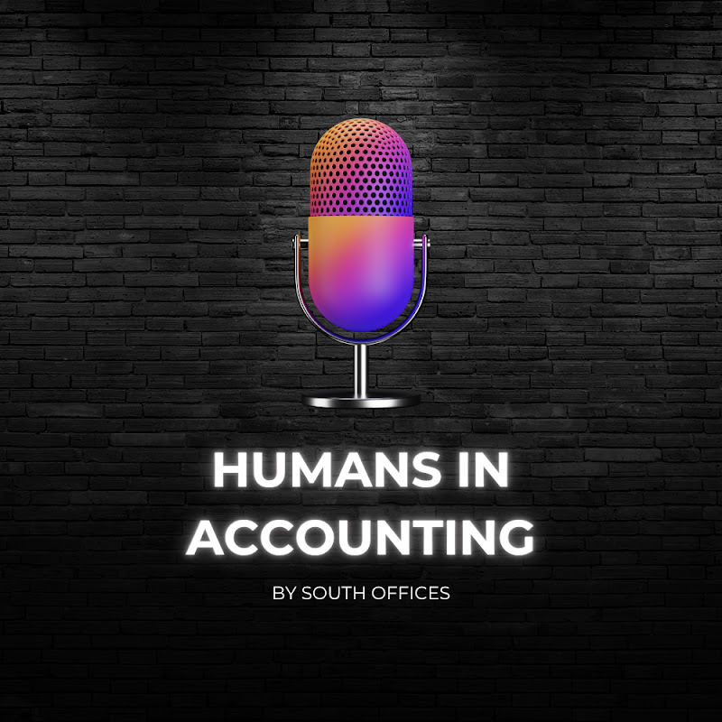 Humans in Accounting Podcast | by South Offices cover art