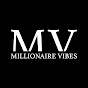 Millionaire Vibes