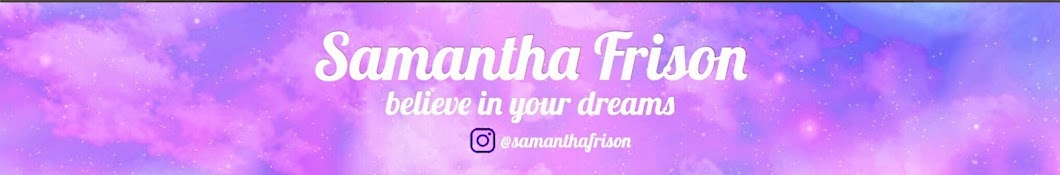 Samantha Frison Avatar channel YouTube 