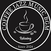 Coffee Jazz Music BGM