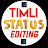 NB TIMLI STATUS EDITING ALIGHT MOTIN