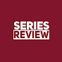 SERIES REVIEW