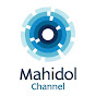Mahidol Channel มหิดล แชนแนล