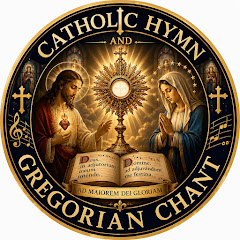 Catholic Hymn & Gregorian Chant