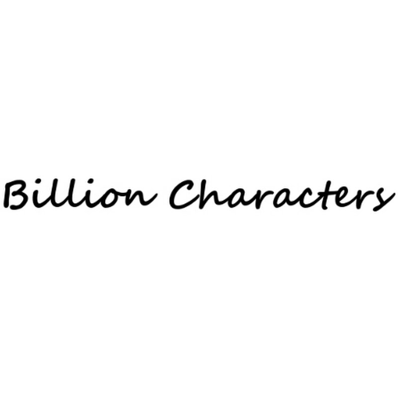 Billion Characters