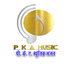 P K A MUSIC BHAJAN