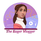 The Eager Vlogger