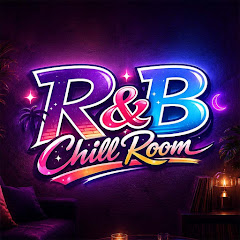R&B Chill Room