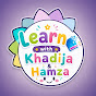 Learn with Khadija & Hamza