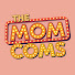 CURoc-UOExg-channel-avatar-The Mom Coms