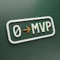 Zero to MVP