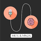 Mics and Minds 