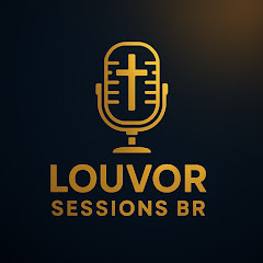 Louvor Sessions BR