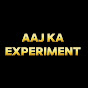 AAJ KA EXPERIMENT logo