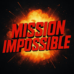 Mission Impossible