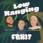 Low Hanging Fruit Podcast - @lowhangingfruitpodcast3189 YouTube Profile Photo