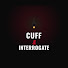 zN4n-V4Dkb4-channel-avatar-Cuff and Interrogate
