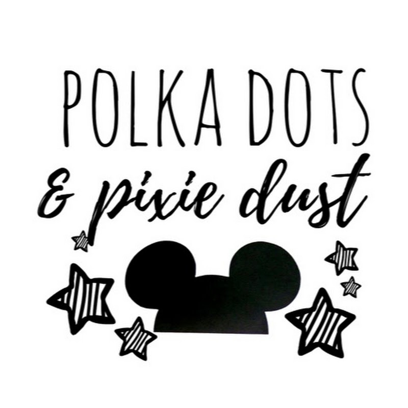 Polka Dots & Pixie Dust