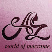 AZ WORLD OF MACRAME