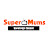 Super Mums