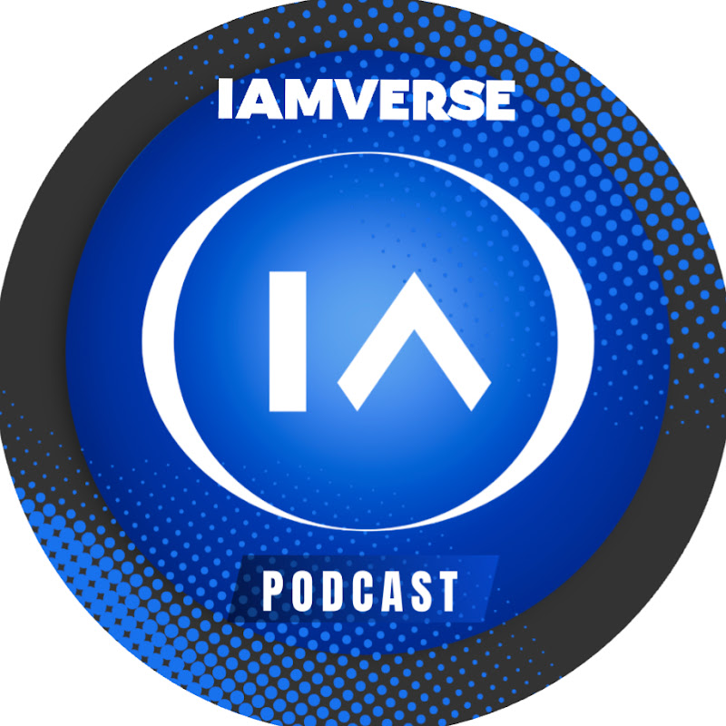 IAMVERSE PODCAST