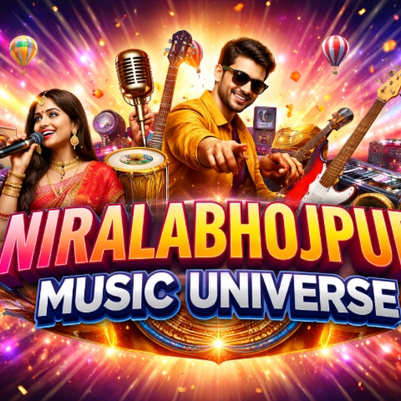 Nirala Bhojpuri Music Universe 