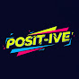 POSIT-IVE
