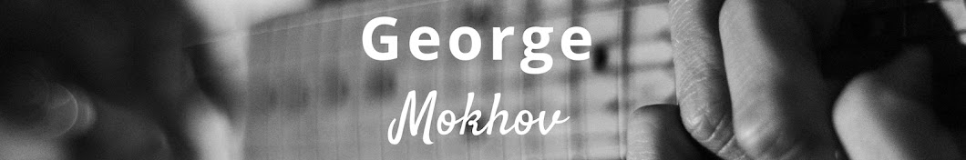 George Mokhov यूट्यूब चैनल अवतार
