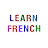 Learn French