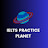 IELTS Practice Planet