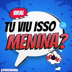 Tu Viu Isso, Menina?