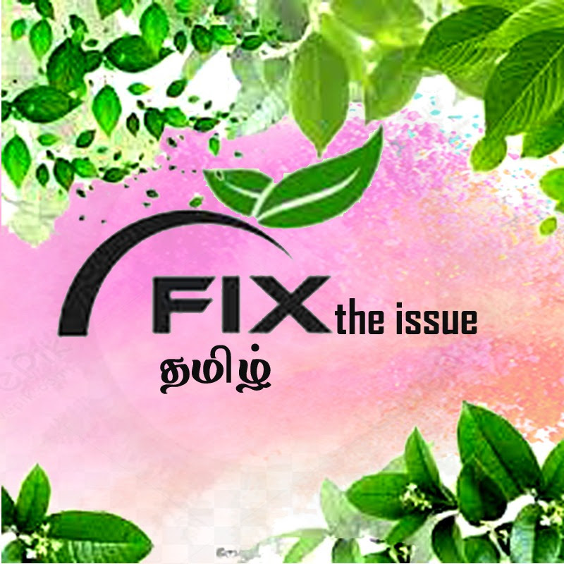 Fix the Issue தமிழ்