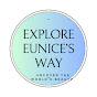 Explore Eunice’s Way 