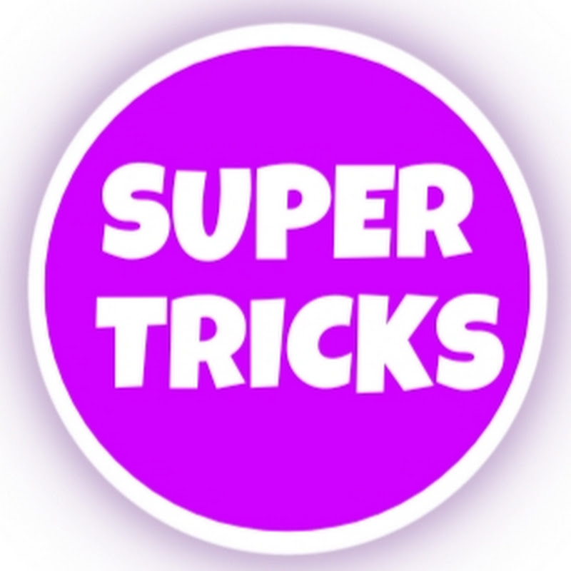 SUPER TRICKS