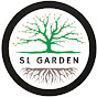 SL garden