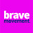 Brave Movement