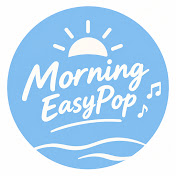 Morning Easy Pop