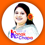 Best Of Kanak Chapa