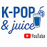 DdVyRjvN4bw-channel-avatar-K-pop&juice🍹🍿