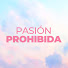 WM6pw2sddts-channel-avatar-Pasion prohibida