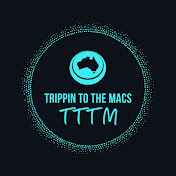 Trippin To The Macs