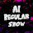 AI Regular Show