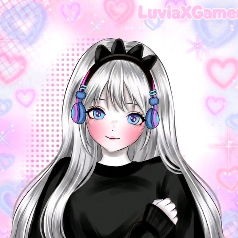 LuviaXGamer𐙚
