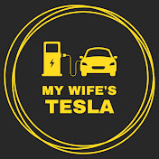 My Wifes Tesla