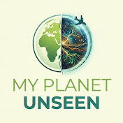 My Planet Unseen