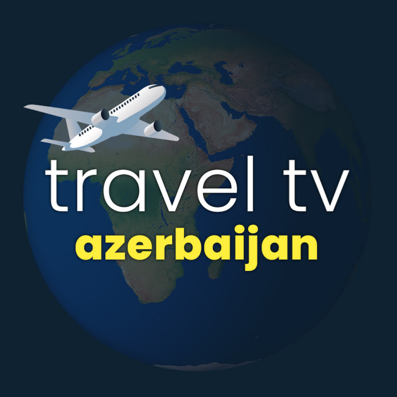 TravelTV AZERBAIJAN