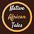 Native African Tales