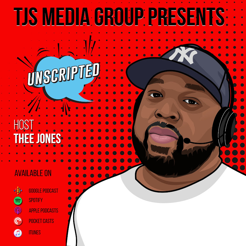 UNSCRIPTED,,,, WITH THEE JONES