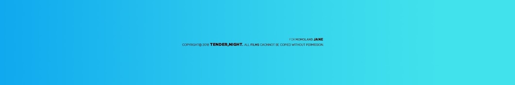 tender night رمز قناة اليوتيوب