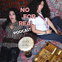 No For Real Podcast logo